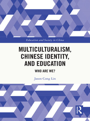cover image of Multiculturalism, Chinese Identity, and Education